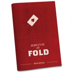 Above the Fold by Rich Aviles and Vanishing Inc. Magic