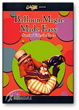 Balloon Magic Made Easy by Royal Magic