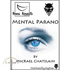Mental Parano by Mickael Chatelain