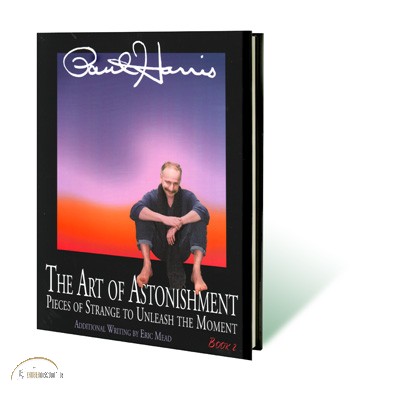 Art of Astonishment book by Paul Harris Vol.2