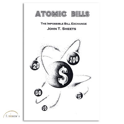 Atomic Bills by John T. Sheets