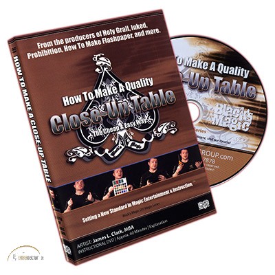 DVD How to Make a Close Up Table by James L. Clark