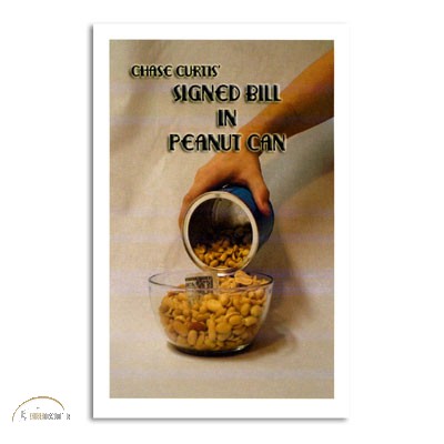 Signed Bill in Peanut Can trick Chase Curtis