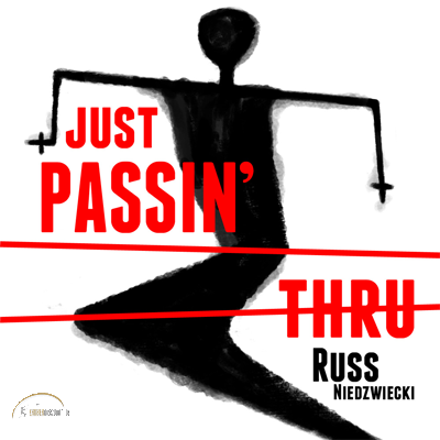 Just Passin Thru Trick by Russ Niedzwiecki