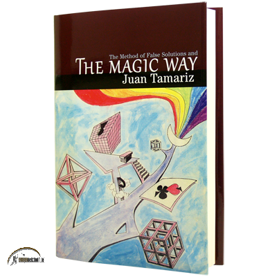 The Magic Way by Juan Tamariz and Hermetic Press