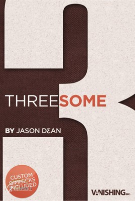 Threesome by Jason Dean and Vanishing INC