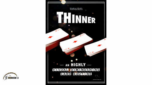 THINNER (Gimmick und Online Anleitung) von Mathieu Bich