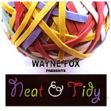 Neat And Tidy (With DVD) by Wayne Fox