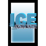 Ice From Water by Andrew Gerard