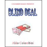 Blind Deal by Aldo Colombini