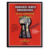 Smoke and Mirrors by Rick Marcelli