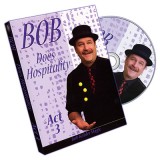 Bob Does Hospitality - DVD Set Act 1-3 by Bob Sheets