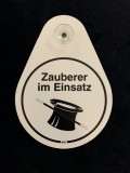 Zauberer im Einsatz (Schild)