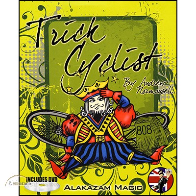 Trick Cyclist (w/DVD) by Andrew Normansell & Alakazam