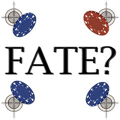 Fate? by Rick Maue