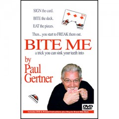 Bite Me by Paul Gertner (Deck and DVD)