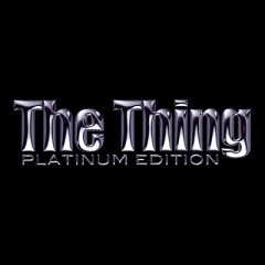The Thing Platinum Edition (DVD, Props, CD) by Bill Abbott