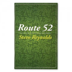 Route 52 by Steve Reynolds