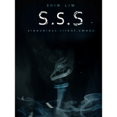 SSS by Shin Lim