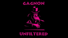 Gagnon Unfiltered by Tom Gagnon