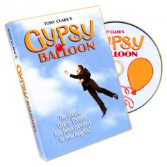 DVD Gypsy Balloon by Tony Clark
