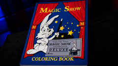 MAGIC SHOW Coloring Book DELUXE (4 way) by Murphys Magic